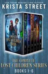 Icon image The Complete Lost Children Series: Books 1-6: Six YA Paranormal books in one set, Books 1-6