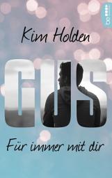Icon image Gus - Für immer mit dir: Die emotionale Fortsetzung von »Bright Side«