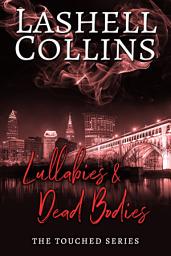 Icon image Lullabies & Dead Bodies