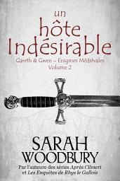 Icon image Un Hôte Indésirable (Gareth & Gwen – Enigmes Médiévales, 2)