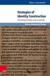 Icon image Strategies of Identity Construction: The Writings of Gildas, Aneirin and Bede