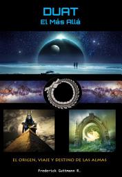 Icon image Duat: A Origem, Caminho e Destino das Almas