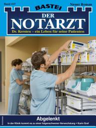 Icon image Der Notarzt 417: Abgelenkt