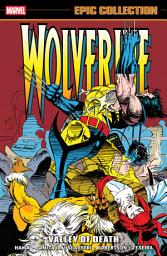 Icon image Wolverine Epic Collection: Valley Of Death