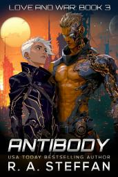 Icon image Antibody: Love and War, Book 3