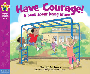Icon image Have Courage!: A book about being brave