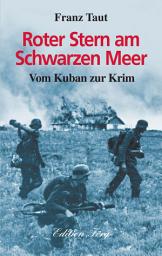 Icon image Roter Stern am Schwarzen Meer: Vom Kuban zur Krim