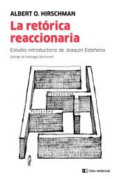 Icon image La retórica reaccionaria