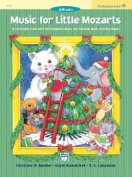 Icon image Music for Little Mozarts: Christmas Fun Book 2