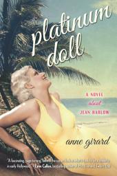 Icon image Platinum Doll: A Novel