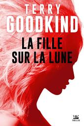 Icon image La Fille sur la Lune