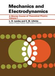 Icon image Mechanics and Electrodynamics