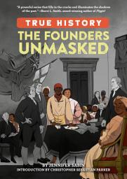 Icon image The Founders Unmasked