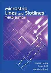 Icon image Microstrip Lines and Slotlines, Third Edition