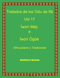 Icon image LOS ODU DE IFA VOL.17 IWORI MEJI E IWORI OGBE