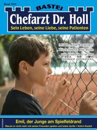 Icon image Chefarzt Dr. Holl 1952: Emil, der Junge am Spielfeldrand