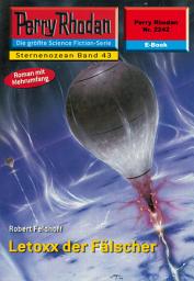 Icon image Perry Rhodan 2242: Letoxx der Fälscher: Perry Rhodan-Zyklus "Der Sternenozean"