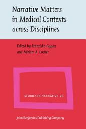 Icon image Narrative Matters in Medical Contexts across Disciplines