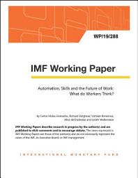Icon image Automation, Skills and the Future of Work: What do Workers Think?