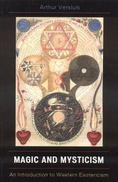 Icon image Magic and Mysticism: An Introduction to Western Esoteric Traditions