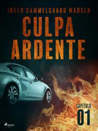 Icon image Culpa ardente - Capítulo 1