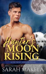 Icon image Hunter's Moon Rising: Shifter Romance