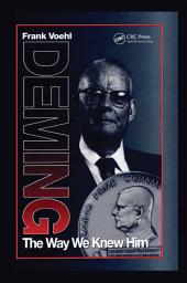 Icon image Deming The Way We Knew Him