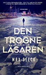 Icon image Den trogne läsaren