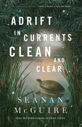 Icon image Adrift in Currents Clean and Clear