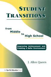 Icon image Student Transitions From Middle to High School