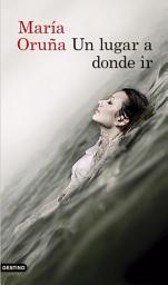 Icon image Un lugar a donde ir