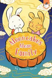 Icon image Mooncakes Mean Family