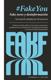 Icon image #FakeYou: Fake news y desinformación