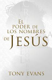 Icon image El poder de los nombres de Jesús