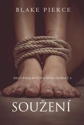 Icon image Soužení (Záhada Riley Paige – Kniha č. 6)