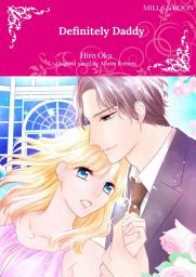 Icon image DEFINITELY DADDY: Mills & Boon Comics