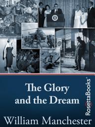 Icon image The Glory and the Dream