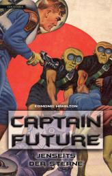 Icon image Captain Future 09: Jenseits der Sterne