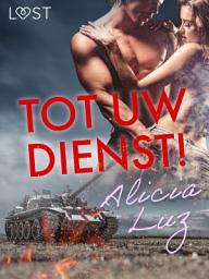 Icon image Tot uw dienst! – Erotisch verhaal