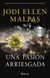 Icon image Una pasión arriesgada