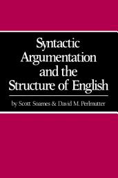 Icon image Syntactic Argumentation and the Structure of English