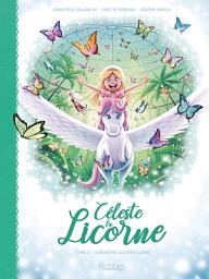 Icon image Céleste la licorne: Libérons les papillons