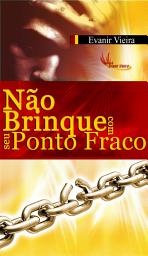 Icon image Não brinque com seu ponto fraco