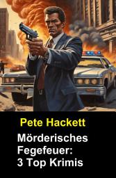 Icon image ​Mörderisches Fegefeuer: 3 Top Krimis