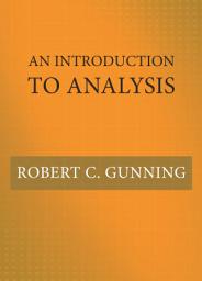 Icon image An Introduction to Analysis
