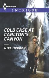 Icon image Cold Case at Carlton's Canyon