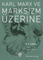 Icon image Karl Marx ve Marksizm Üzerine