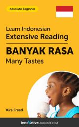 Icon image Indonesian Extensive Reading: MANY TASTES: Level 2