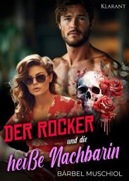 Icon image Der Rocker und die heiße Nachbarin