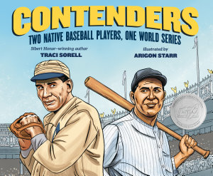 Icon image Contenders: Two Native Baseball Players, One World Series